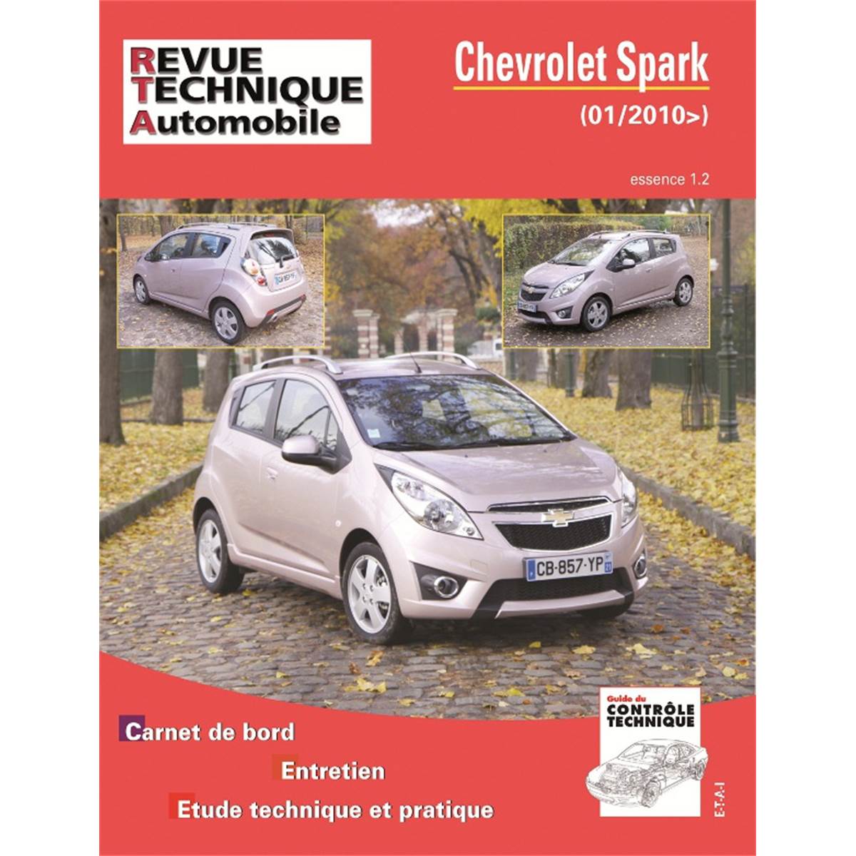 Revue Technique Automobile Pour Spark 1.0 16v 68 Ch Depuis 01/2010