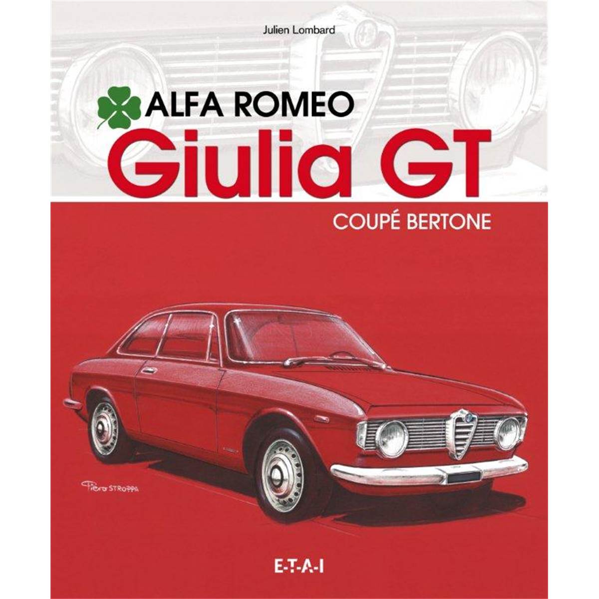 Livre Alfa Romeo Giulia Gt Coupe Bertone (ref 25422)