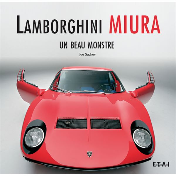 LIVRE LAMBORGHINI MIURA, UN BEAU MONSTRE (REF 22951)