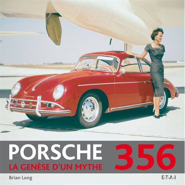LIVRE PORSCHE 356, LA GENESE D'UN MYTHE (REF 22449)