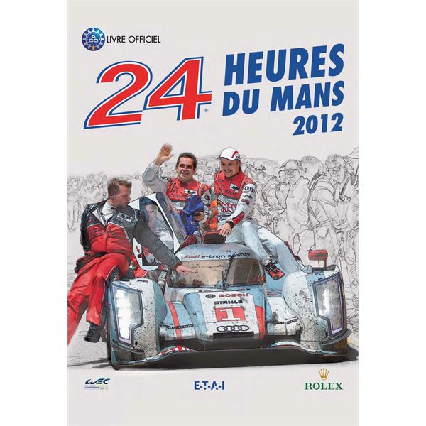 LIVRE 24 HEURES DU MANS 2012, LE LIVRE OFFICIEL (REF 24477)