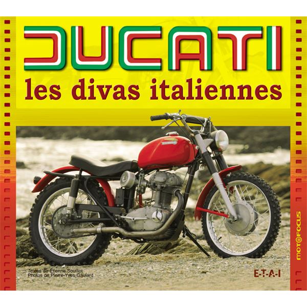 LIVRE DUCATI, LES DIVAS ITALIENNES (REF 22404)