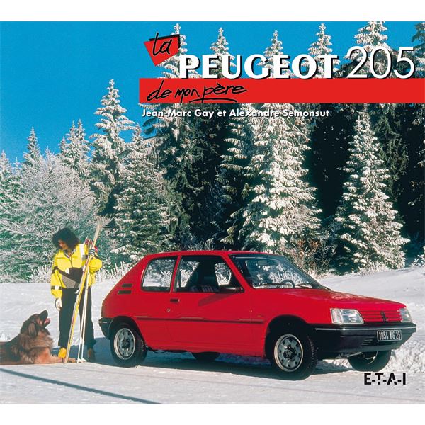 LIVRE PEUGEOT 205 DE MON PÈRE (REF 24450)