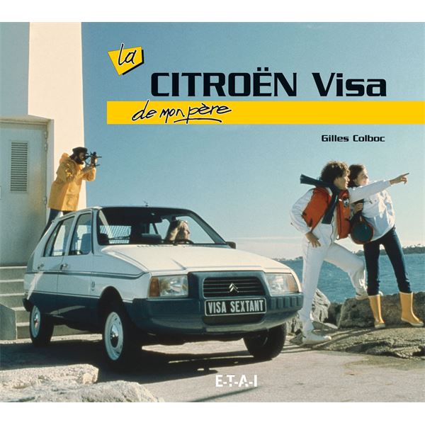 LIVRE CITROEN VISA DE MON PÈRE (REF 22806)