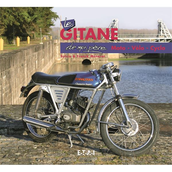 LIVRE LES GITANE DE MON PÈRE (REF 20812)