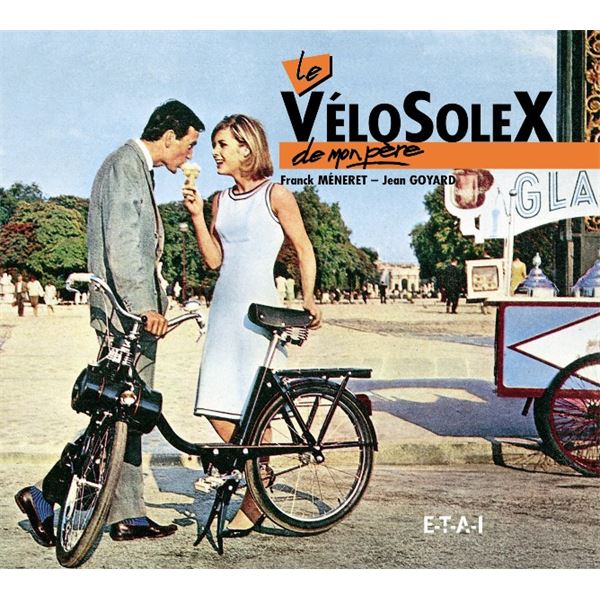LIVRE LE VELOSOLEX DE MON PÈRE (REF 18817)