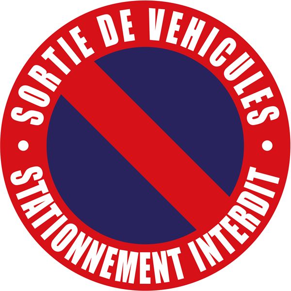 Disque Sortie de véhicules et Stationnement interdit - Feu Vert