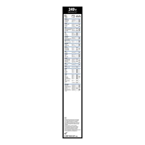 1 balai d'essuie-glace Bosch 249V