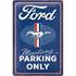 Plaque métal 20x30 cm Ford Mustang - Parking Only