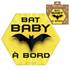 Adhésif Bébé à Bord Made in France - Bat baby